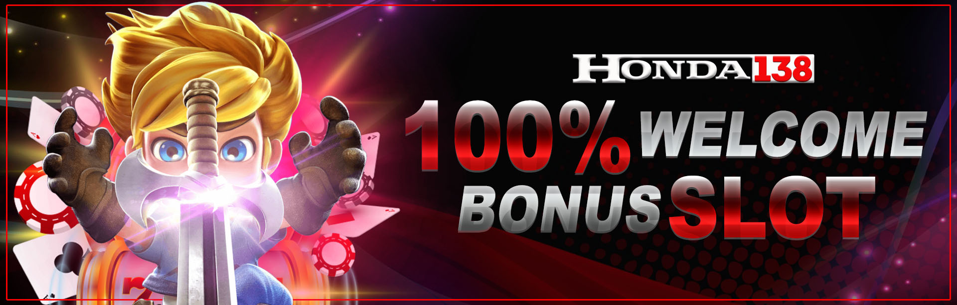 WELCOME BONUS 100%